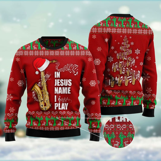 Saxophone In Jesus Name I Play Ugly Christmas Sweater