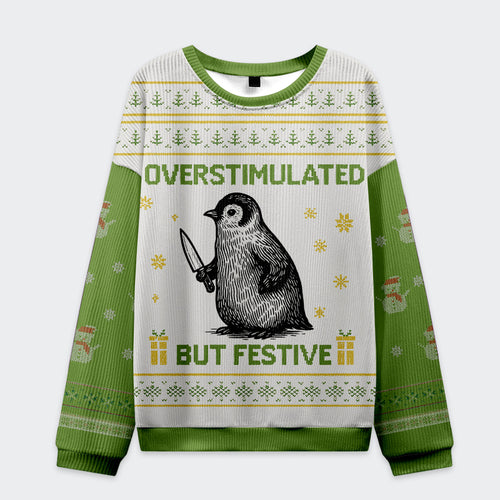 Penguin: Overstimulated but Festive Christmas Ugly Sweatshirt