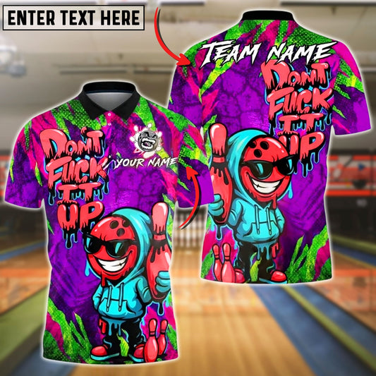 Bowling And Pins Graffiti Hoodie Character Don't F*ck It Up Customized Name, Team Name 3D Shirt (4 Colors)