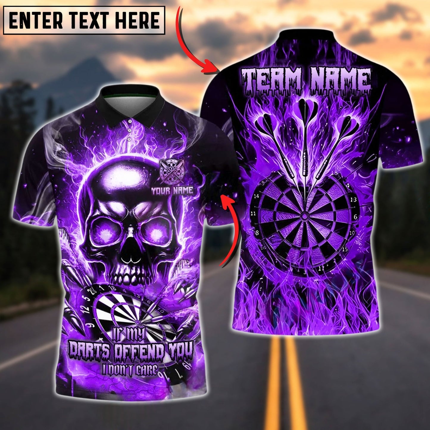 Darts Flame Skull "If My Darts Offend You, I Don't Care" Personalized Name, Team Name Unisex Shirt