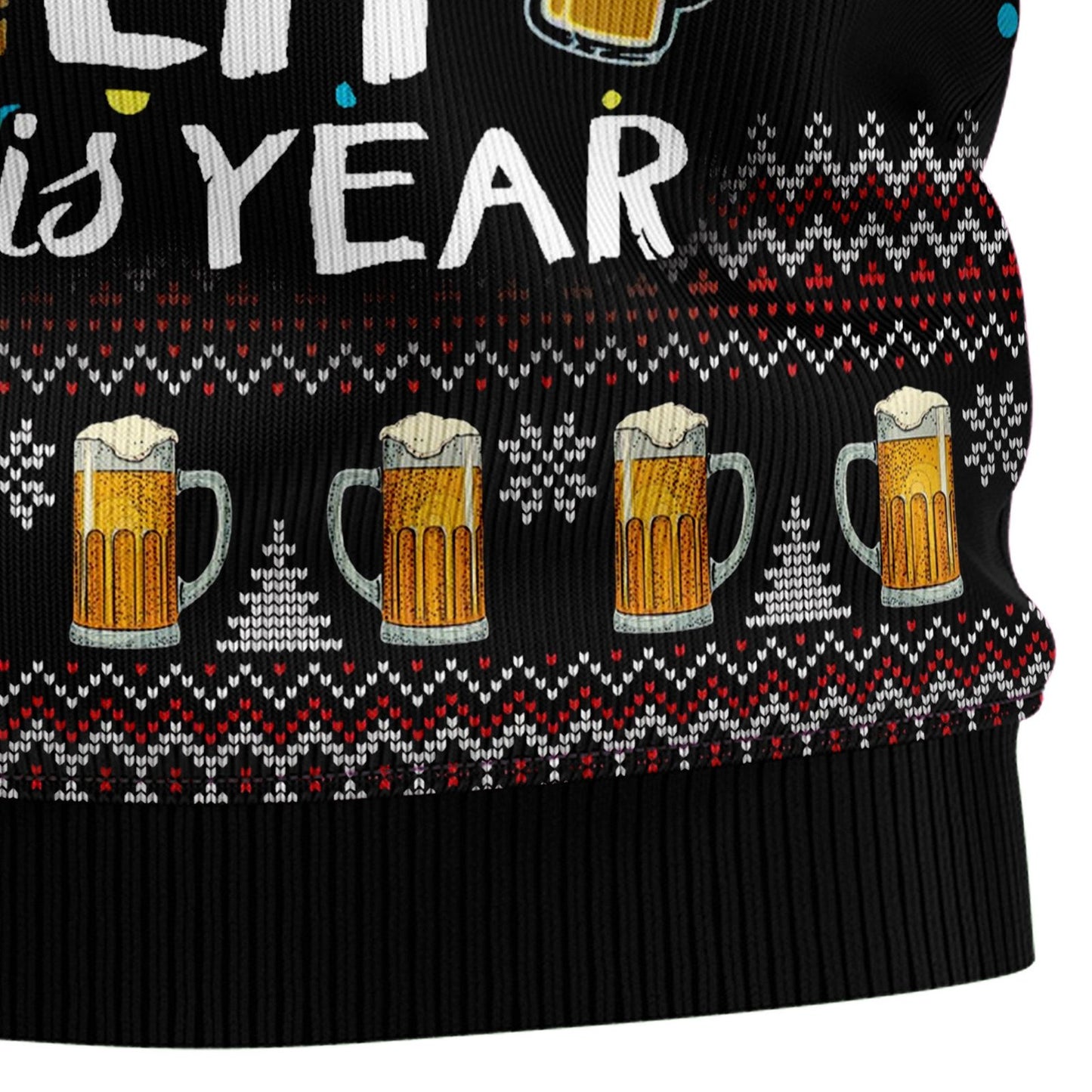 The Tree Isn’t The Only Thing Getting Lit Ugly Christmas Sweater