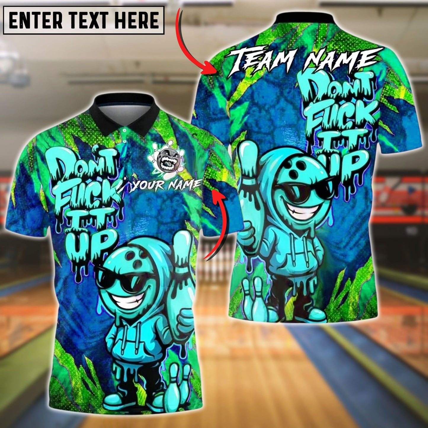Bowling And Pins Graffiti Hoodie Character Don't F*ck It Up Customized Name, Team Name 3D Shirt (4 Colors)