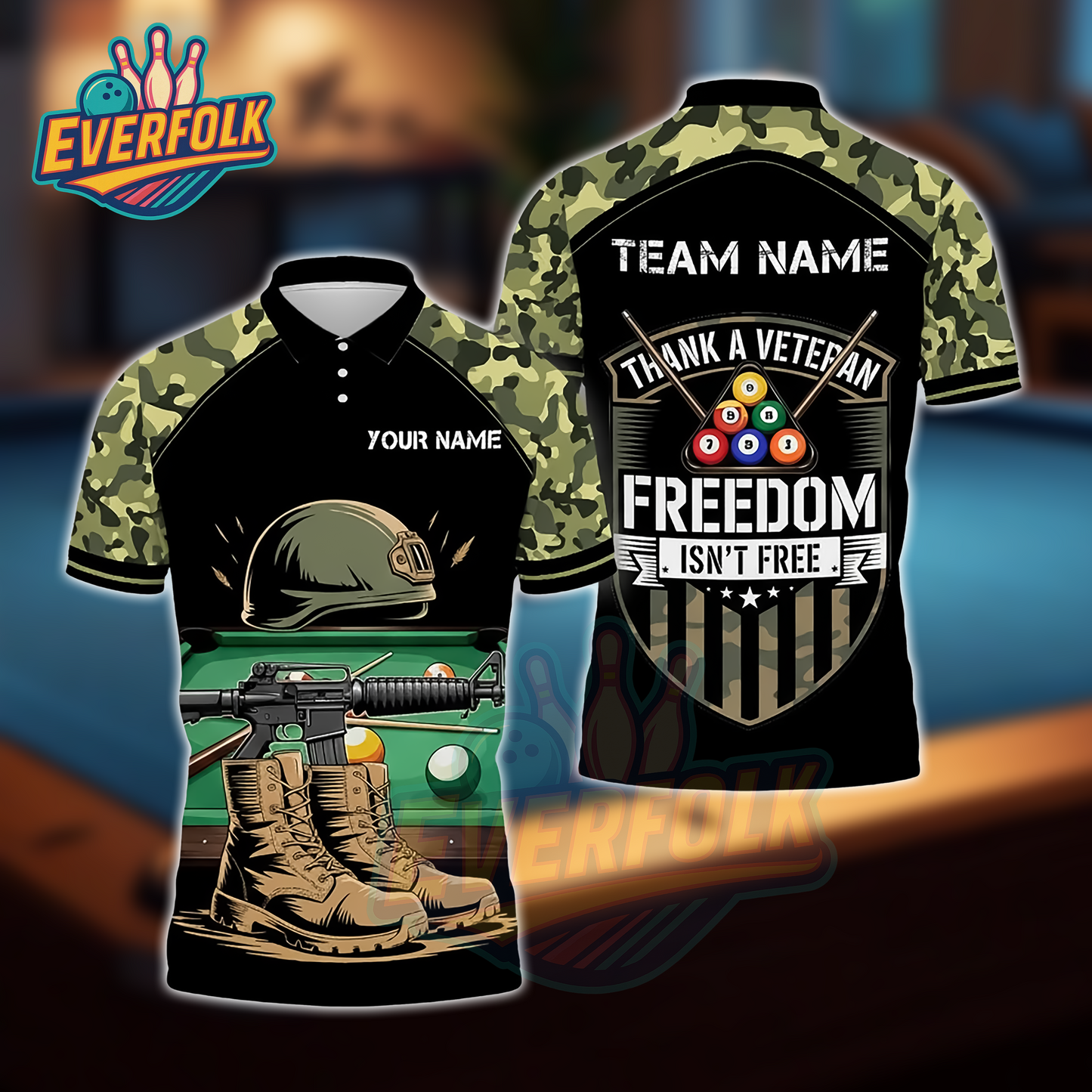Thank a Veteran – Freedom Isn’t Free Camo Billiards Polo Shirt