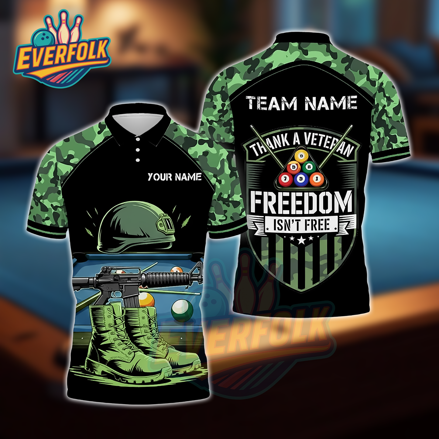 Thank a Veteran – Freedom Isn’t Free Camo Billiards Polo Shirt