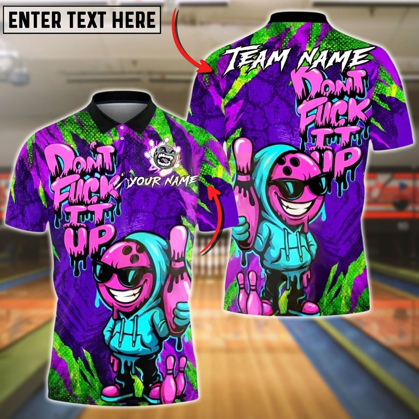 Bowling And Pins Graffiti Hoodie Character Don't F*ck It Up Customized Name, Team Name 3D Shirt (4 Colors)