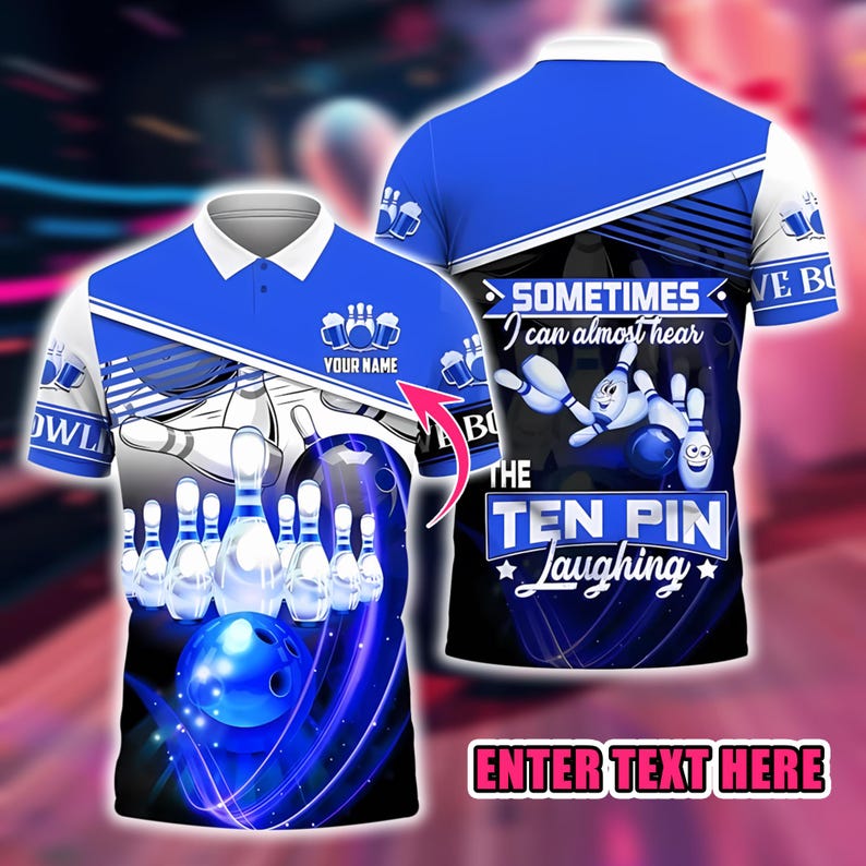 Custom Bowling Polo Shirt, Personalized Name Funny Ten Pin Laughing Quote, Blue 3D Bowling Ball and Pins Team Jersey Gift for Bowlers.