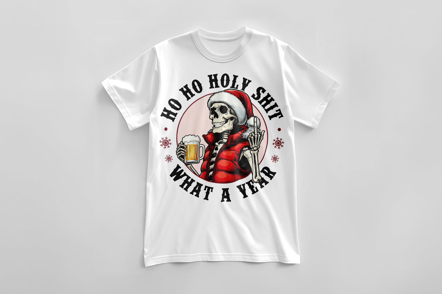 Ho Ho Holy Sh*t What a Year – Skeleton Santa Beer Funny Christmas Shirt