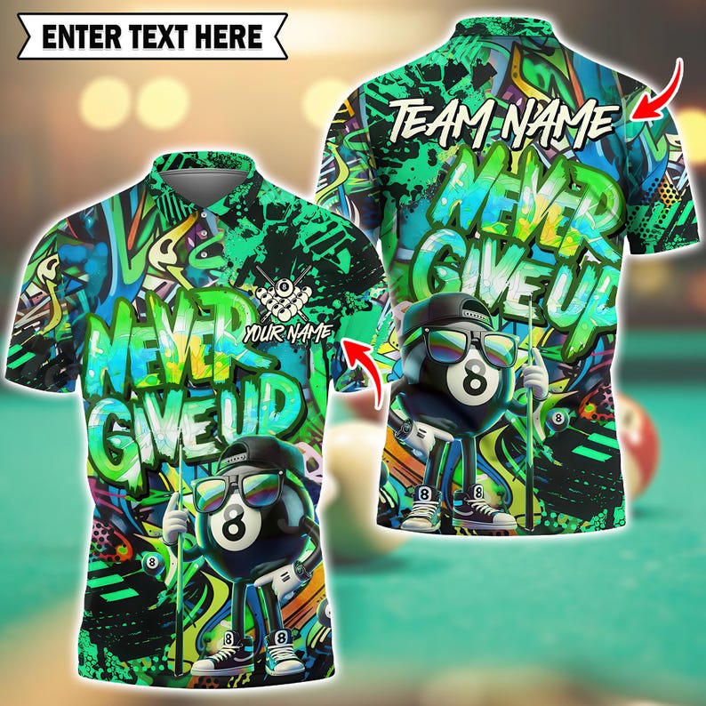 Custom 3D Billiard Polo Shirt, Graffiti 8-Ball "Never Give Up" Design with Personalized Name & Team Name, Team billiard uniform