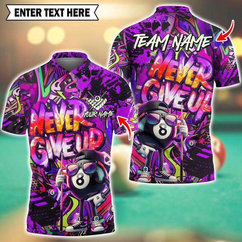 Custom 3D Billiard Polo Shirt, Graffiti 8-Ball "Never Give Up" Design with Personalized Name & Team Name, Team billiard uniform