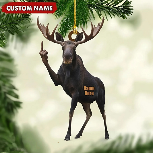 Personalized Funny Moose Fukin Acrylic Christmas Ornament - Custom Decoration Holiday Gift for Hunters 2D Flat