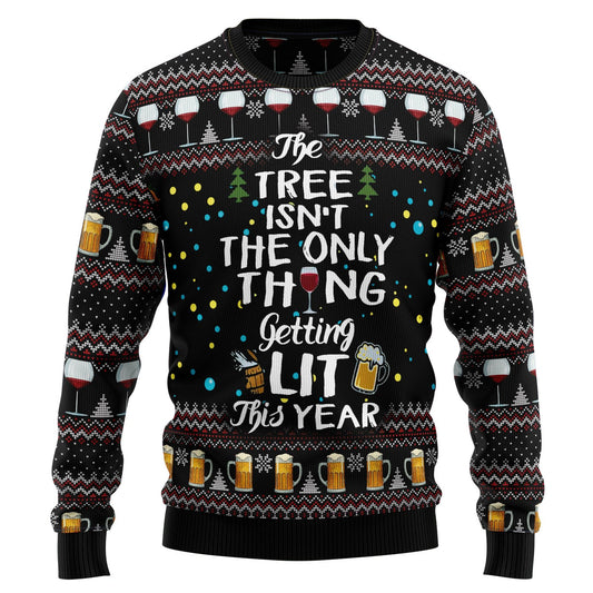 The Tree Isn’t The Only Thing Getting Lit Ugly Christmas Sweater