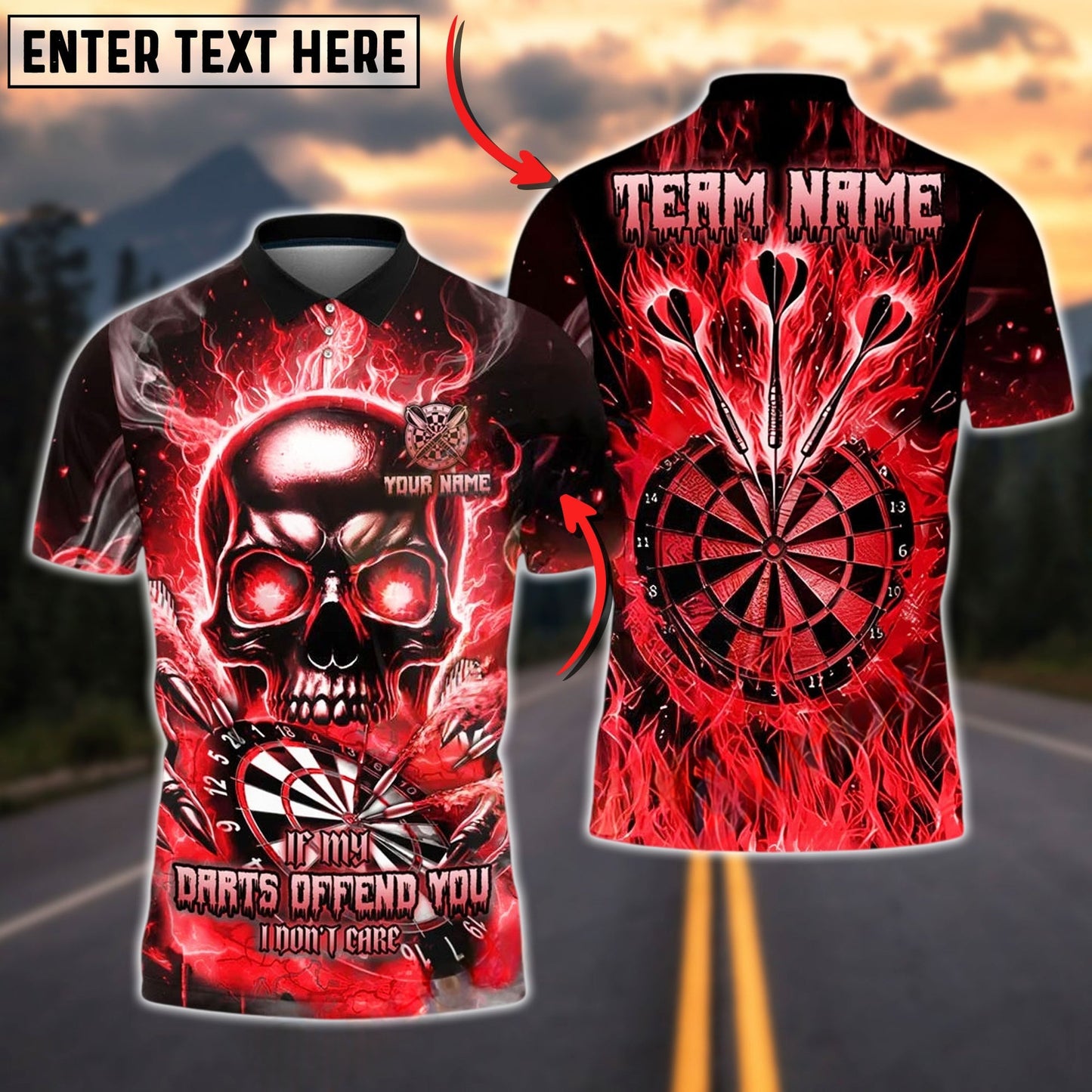 Darts Flame Skull "If My Darts Offend You, I Don't Care" Personalized Name, Team Name Unisex Shirt