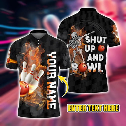 Custom Bowling Polo Shirt, Personalized Name Funny Skeleton Shut Up And Bowl Quote, 3D Bowling Ball and Pins Flame Team Jersey Gift.