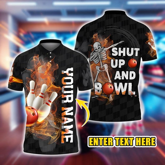 Custom Bowling Polo Shirt, Personalized Name Funny Skeleton Shut Up And Bowl Quote, 3D Bowling Ball and Pins Flame Team Jersey Gift.