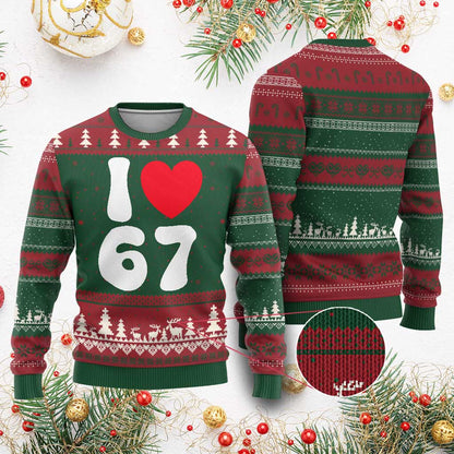 I Love 67 Ugly Christmas Sweater 67th Birthday Six Seven Funny Gen Alpha Slang Saying