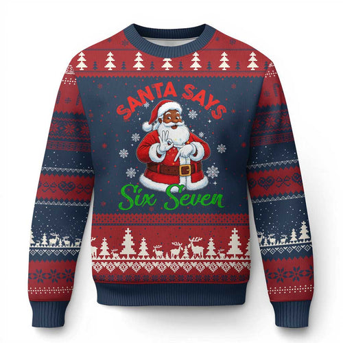 Funny Black Santa Says Six Seven Ugly Christmas Sweater Xmas 67 Meme African American Santa Gen Alpha Slang